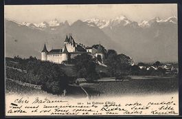 AK Aigle, Le Château d'Aigle, 1906