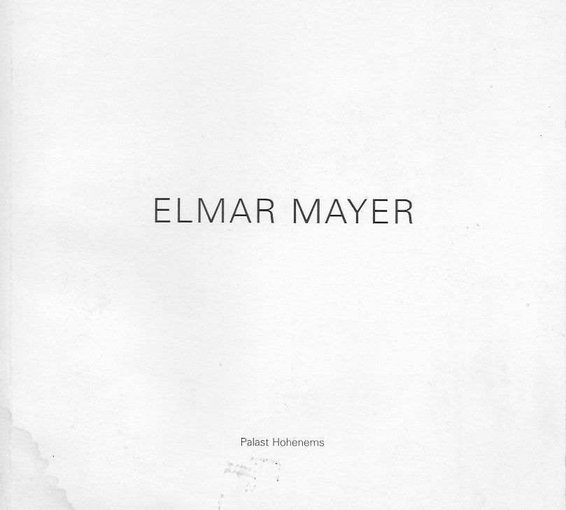 Libri: Elmar Mayer Serigrafien – Usato da Altstätten SG venduto da alpalfa 1
