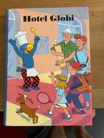 Globibuch Buch Globi "Hotel Globi" , guter Zustand
