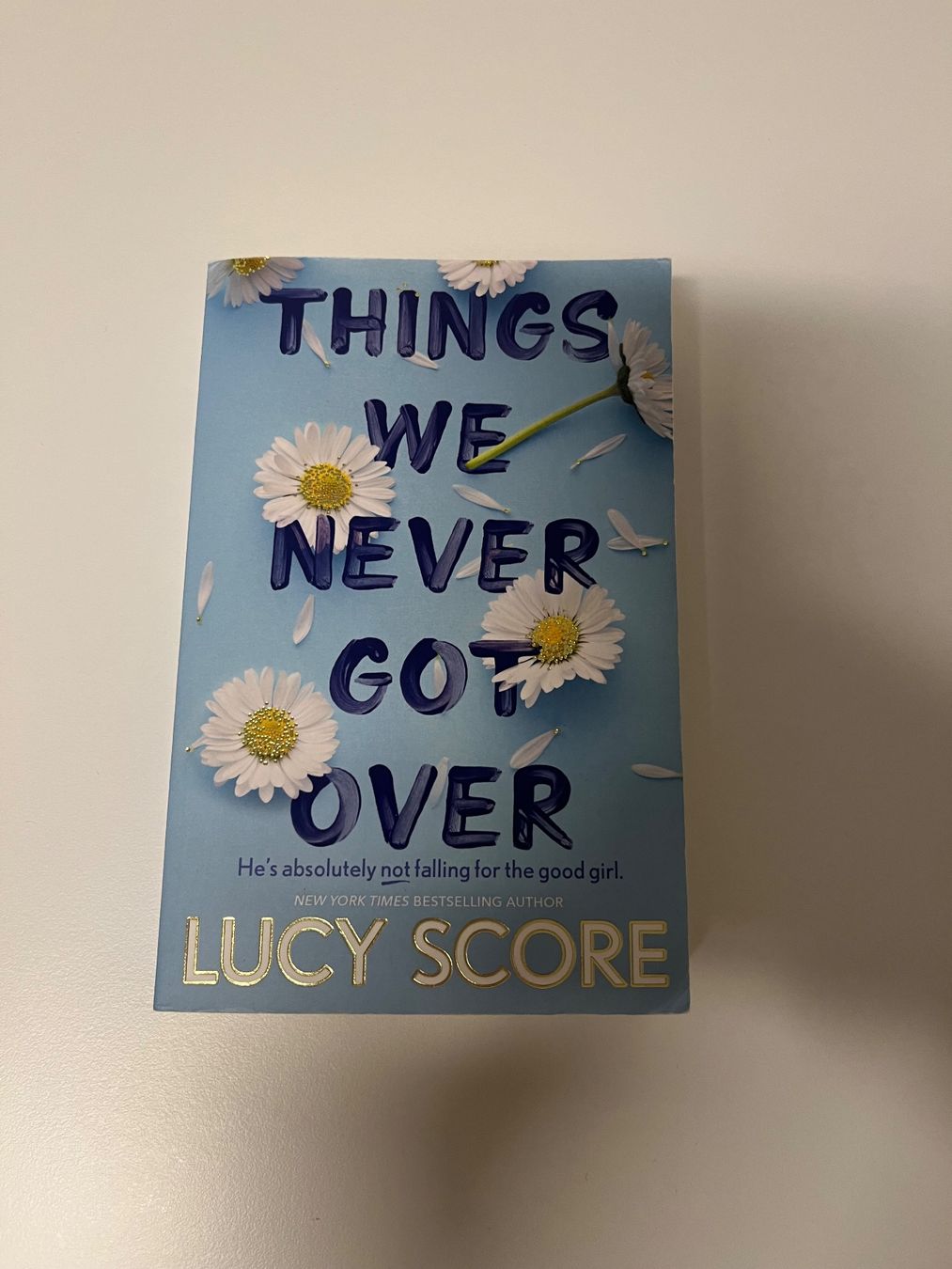 Bücher: Buch Things We Never Got Over Lucy Score gebraucht – Gebraucht aus Olten von rahelaurora