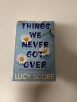 Buch Things We Never Got Over Lucy Score gebraucht