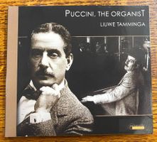 PUCCINI, THE ORGANIST CD