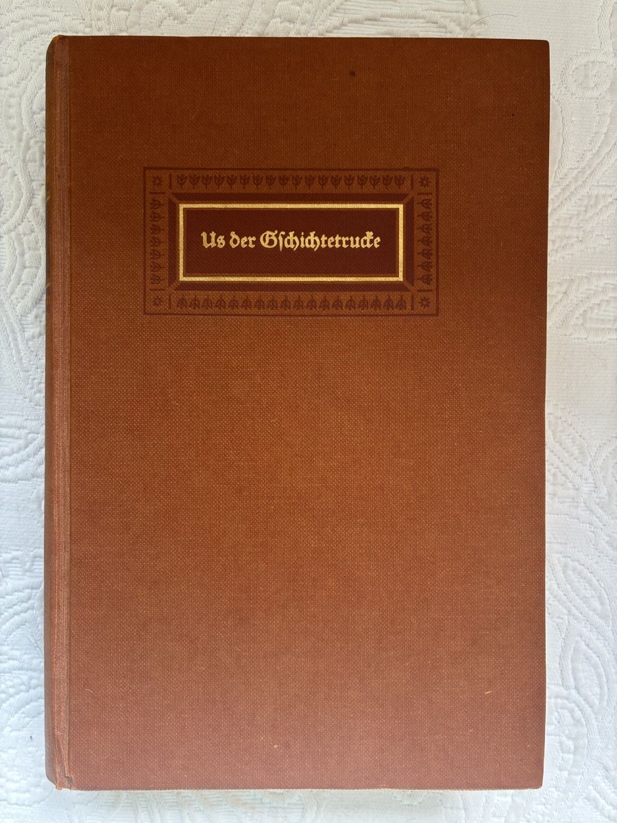 Libri: Us der Gschichtetrucke - ein Schweizer Volksbuch, 1951 – Usato da Ebnat-Kappel venduto da ponyhales 5