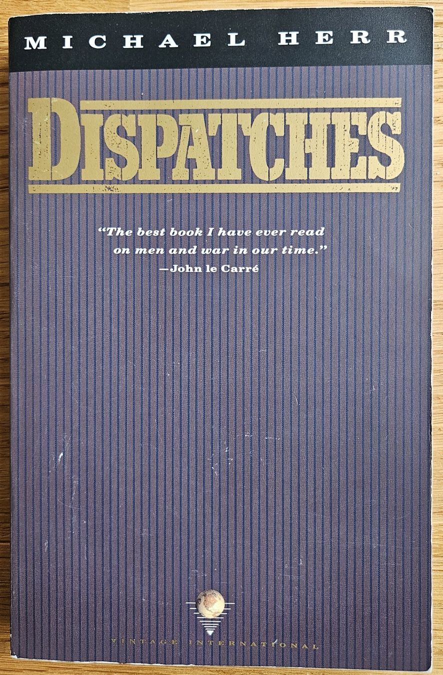 Bücher: Buch Dispatches von Michael Herr – Gebraucht aus Schaffhausen von asyouwestley