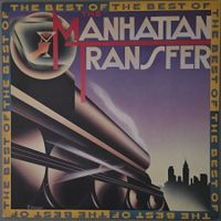 The Manhattan Transfer LP–The Best Of The Manhattan Transfer