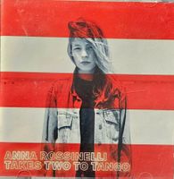 Anna Rossinelli – Takes Two To Tango