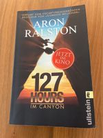 Buch 127 Hours - Im Canyon / von Aron Ralston