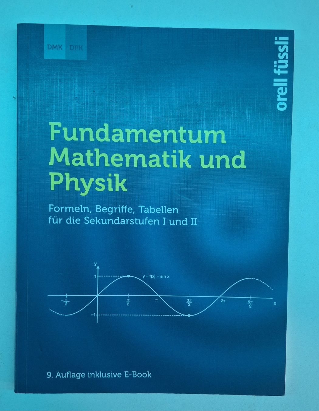 Bücher: Fundamentum Mathematik und Physik 9. Auflage – Gebraucht aus Uttigen von ellebasi4