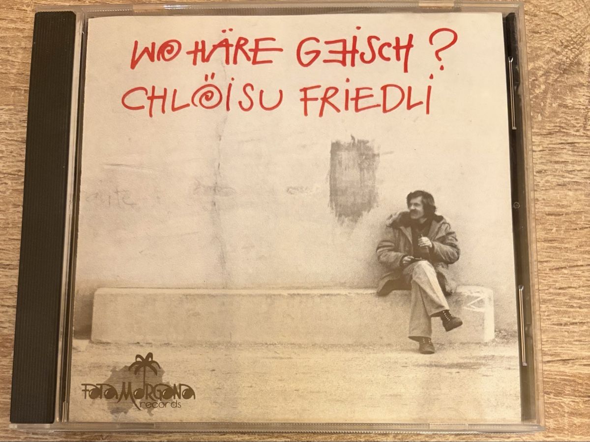 CDs: CD Chlöisu Friedli – Gebraucht aus Wichtrach von angizmo
