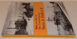 DIE UNTERNEHMUNG STERN & HAFFERL II  Bahn im Bild Bd. 26