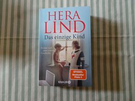 Hera Lind - Das einzige Kind - Roman nach wahrer G. - B1143