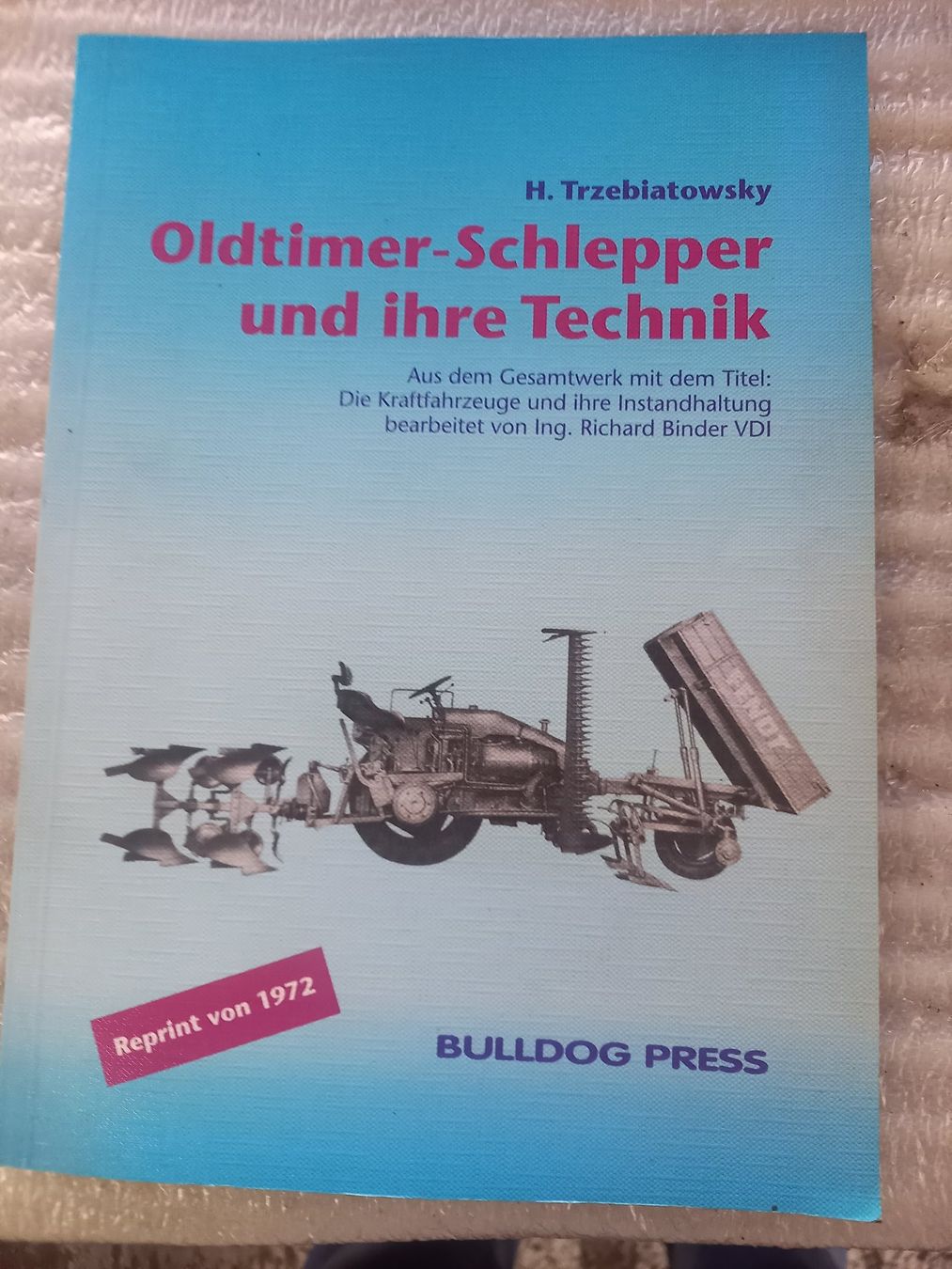 Libri: Oldtimer - Schlepper und Ihre Technik / 95 Seiten – Nuovo (secondo la descrizione) da Ziefen venduto da alonso1234