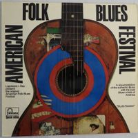 AMERICAN FOLK BLUES FESTIVAL  LP 1965