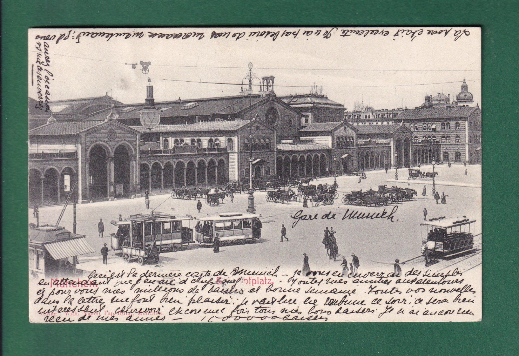 Cartoline postali: MÜNCHEN - Bahnhofplatz - Tram - 1906 – Usato da Pully venduto da nicecards-shop