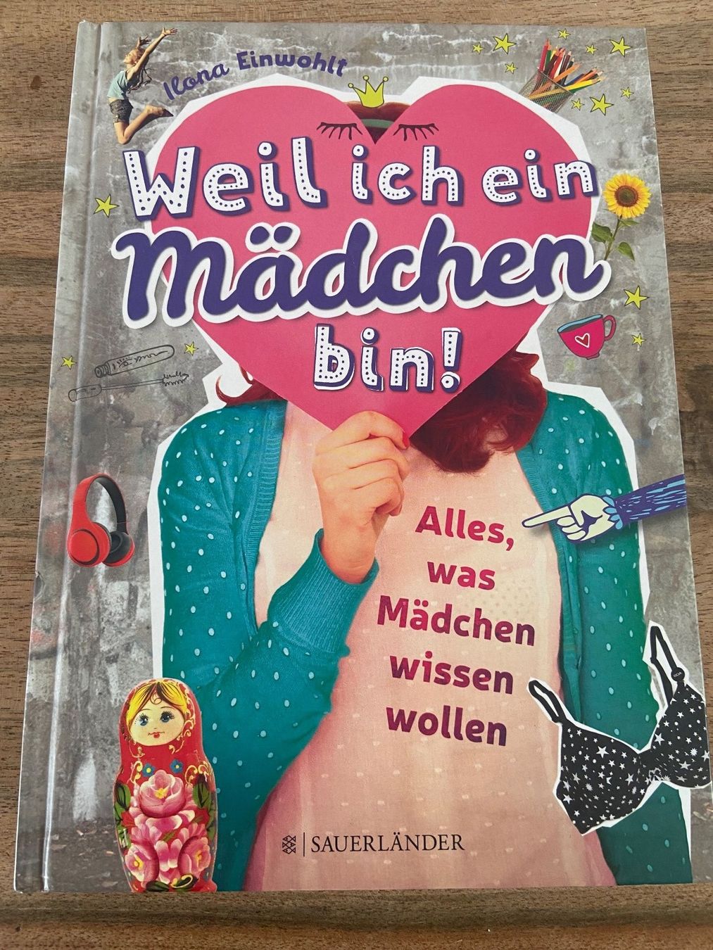 Bücher: Buch weil ich ein Mädchen bin, alles was Mädchen wissen sol. – Gebraucht aus Aarau von Aurora0810 1