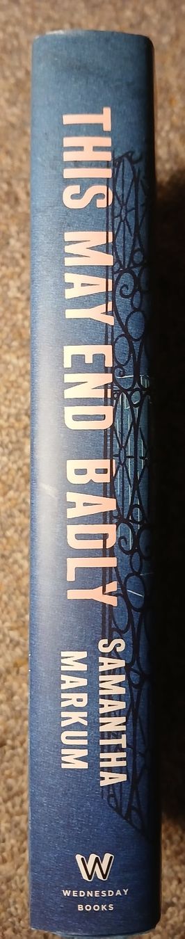 Libri: This May End Badly von Samantha Markum – Nuovo e nell'imballaggio originale da Oberrieden venduto da sib_nkf6 1