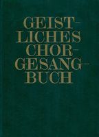 Geistliches Chorgesangbuch, Bd. 2