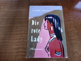 Die rote Lady