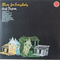 Dupree Jack: Blues For Everybody LP