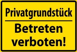Blechschild-PRIVATGRUNDSTÜCK-BETRETEN VE