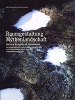 Dreiseenland, Raumgestaltung, Mythenlandschaft