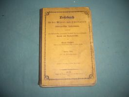 Lesebuch Mittel- und Oberklassen schweizer Volksschulen 1881