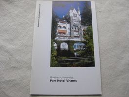 CH Kunstführer, Park Hotel Vitznau
