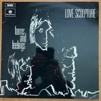 Love Sculpture - Forms And Feelings / UK-Press. 1974