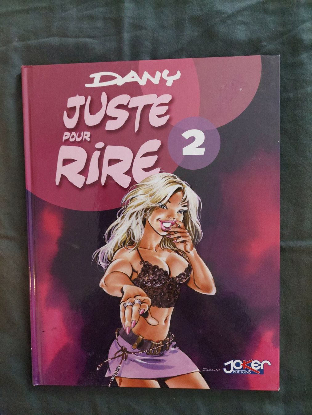 Fumetti: Dany / Juste pour Rire T.2 EO 2005 TBE – Usato da Genève venduto da Blu_BD