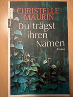 Christelle Maurin, Du trägst ihren Namen