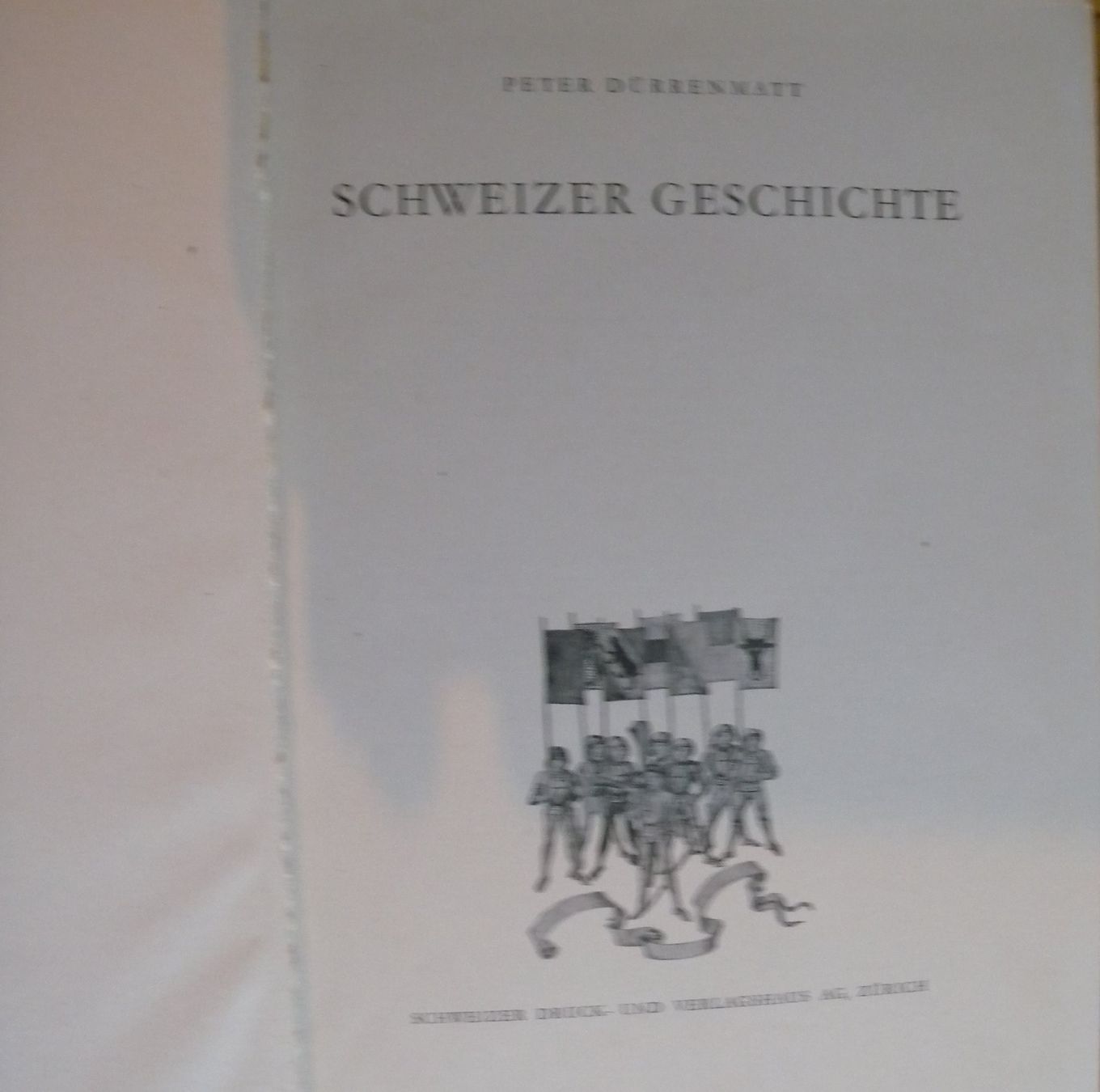 Livres: SCHWEIZER GESCHICHTE - Dürrenmatt – D'occasion à Hauenstein par davia72 1