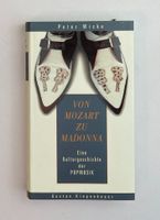 BUCH: Von MOZART zu MADONNA - Kulturgeschichte der Popmusik
