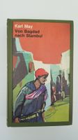 Karl May / Von Bagdad nach Stambul