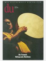 DU Magazin 668 - Die Trommel. Weltsprache Rhythmus.