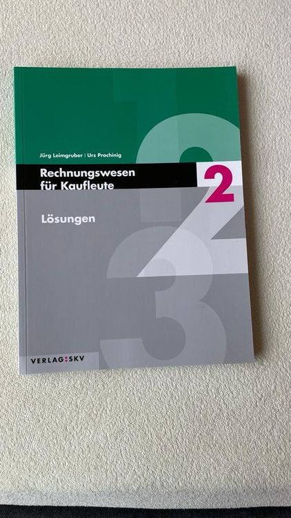 Rechnungswesen für Kaufleute 2 - Lösungen - Verlag SKV (Gebraucht) in ...