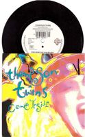 Thompson Twins  --  Come inside  Single7