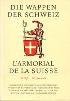Armorial de la Suisse - Die Wappen des Schweiz -  Heft 10