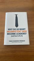 Buch: Why do so many incompetent men become leaders?