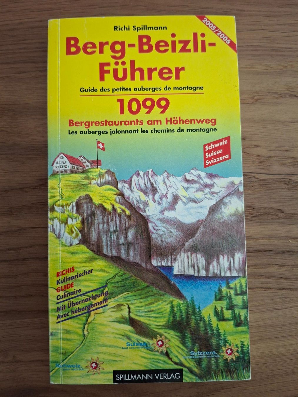 Bücher: Buch: Berg-Beizli-Führer 2005/2006 – Gebraucht aus Hinterkappelen von 1399