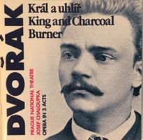 Dvořák - Král a uhlíř / King and Charcoal Burner