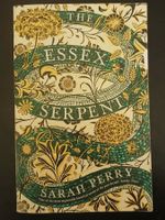 The Essex Serpent - Sarah Perry- English