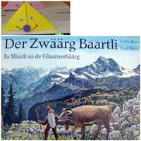 Der Zwäärg Baartli,Es Määrli us de Glarnerbäärg