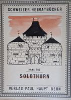 Schweizer Heimatbücher: Solothurn