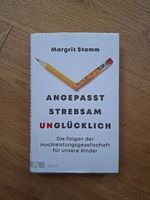 Angepasst, strebsam, unglücklich von M. Stamm