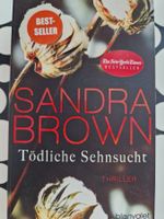 Sandra Brown Tödliche Sehnsucht Romantischer Thriller 05/19