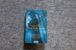 Wilson Laura - Weg in die Nacht / Krimi