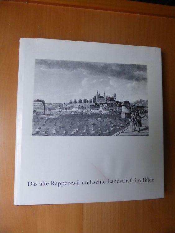 Das Alte Rapperswil Und Seine Landschaft Im Bilde, 1958 | Kaufen Auf ...