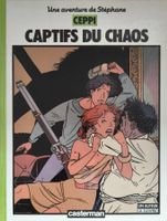 Une aventure de Stéphane - Captifs du chaos