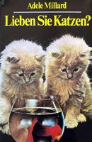 Millard Adele, Lieben Sie Katzen