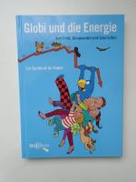 GLOBI und die Energie * Globi Wissen